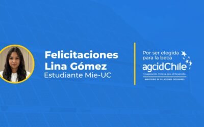 Día Internacional de la Mujer en la Ingeniería: Lina Gómez, becaria AGCID del MIE-UC, y su compromiso con el futuro energético de Latinoamérica
